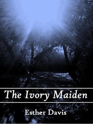 cover image of The Ivory Maiden
